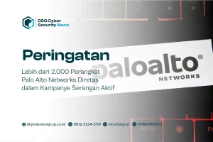 Lebih dari 2.000 Perangkat Palo Alto Networks Diretas dalam Kampanye Serangan Aktif