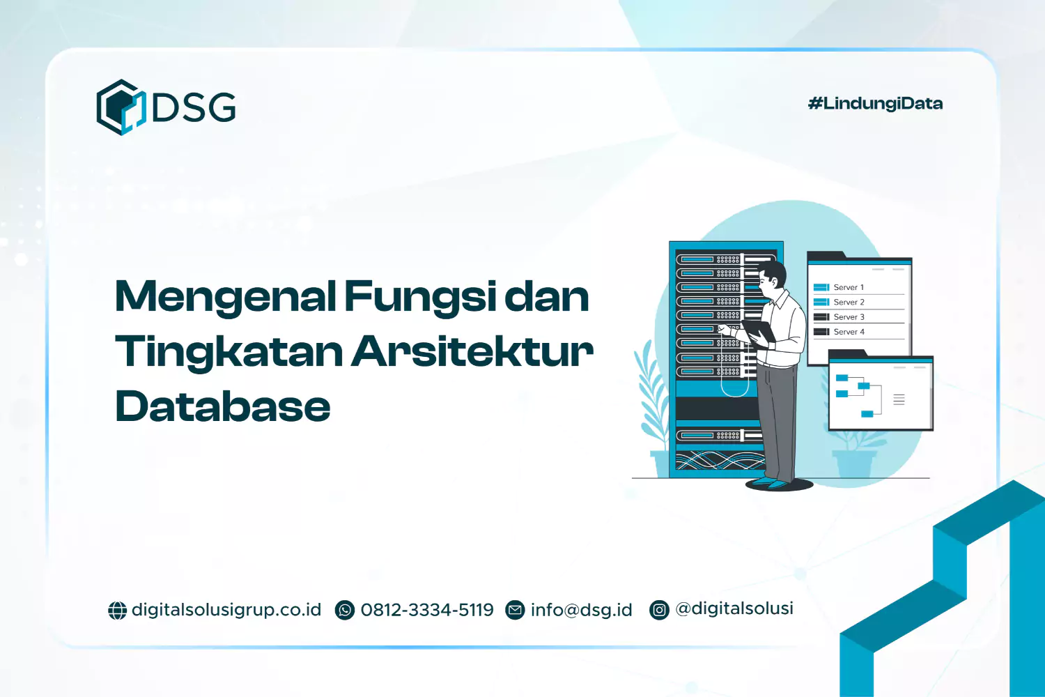 Mengenal Fungsi dan Tingkatan Arsitektur Database