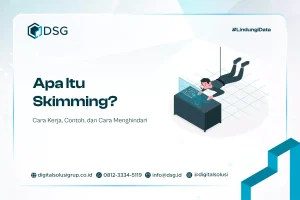 Apa Itu Skimming? Cara Kerja, Contoh, dan Cara Menghindari