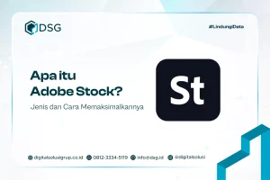 Apa itu Adobe Stock? Jenis dan Cara Memaksimalkannya