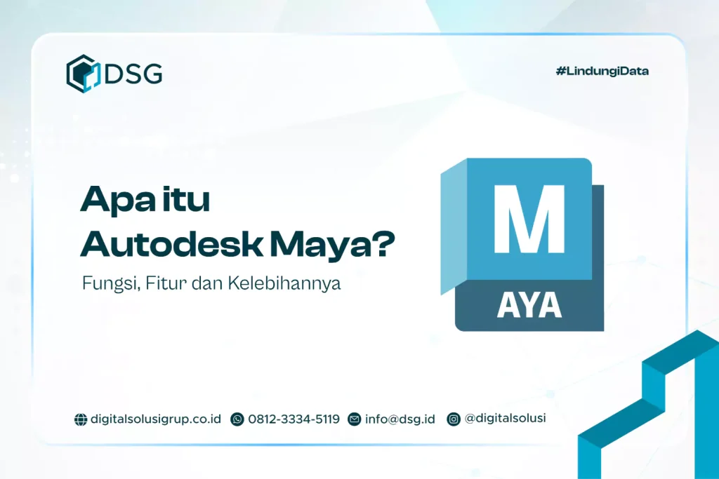Apa itu Autodesk Maya? Fungsi, Fitur dan Kelebihannya