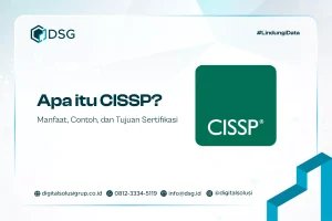 Apa itu CISSP? Manfaat, Contoh, dan Tujuan Sertifikasi