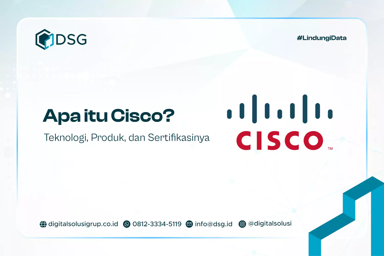 Apa itu Cisco? Teknologi, Produk, dan Sertifikasinya