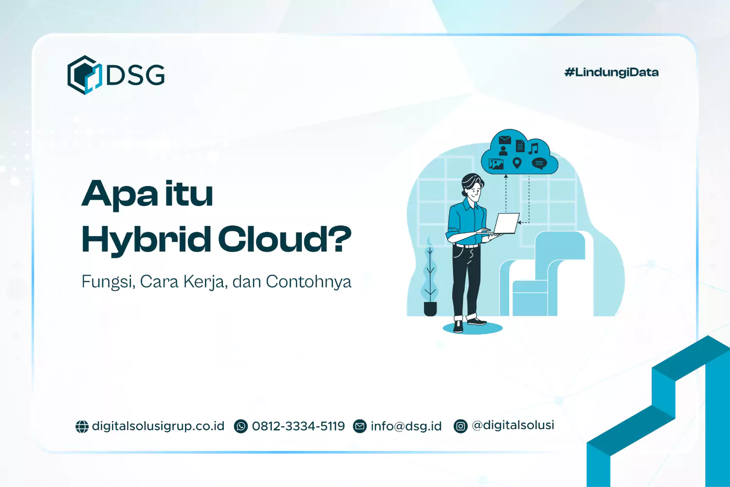 Apa itu Hybrid Cloud? Fungsi, Cara Kerja, dan Contohnya