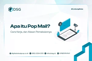 Apa itu POP Mail? Cara Kerja, dan Alasan Pemakaiannya