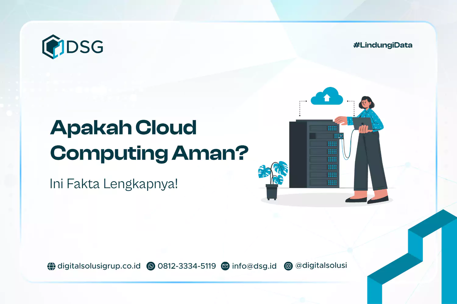 Apakah Cloud Computing Aman? Ini Faktanya!