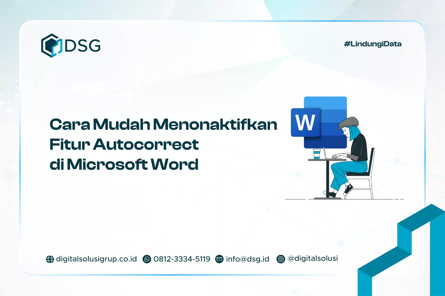 Cara Menonaktifkan Fitur Autocorrect di Microsoft Word