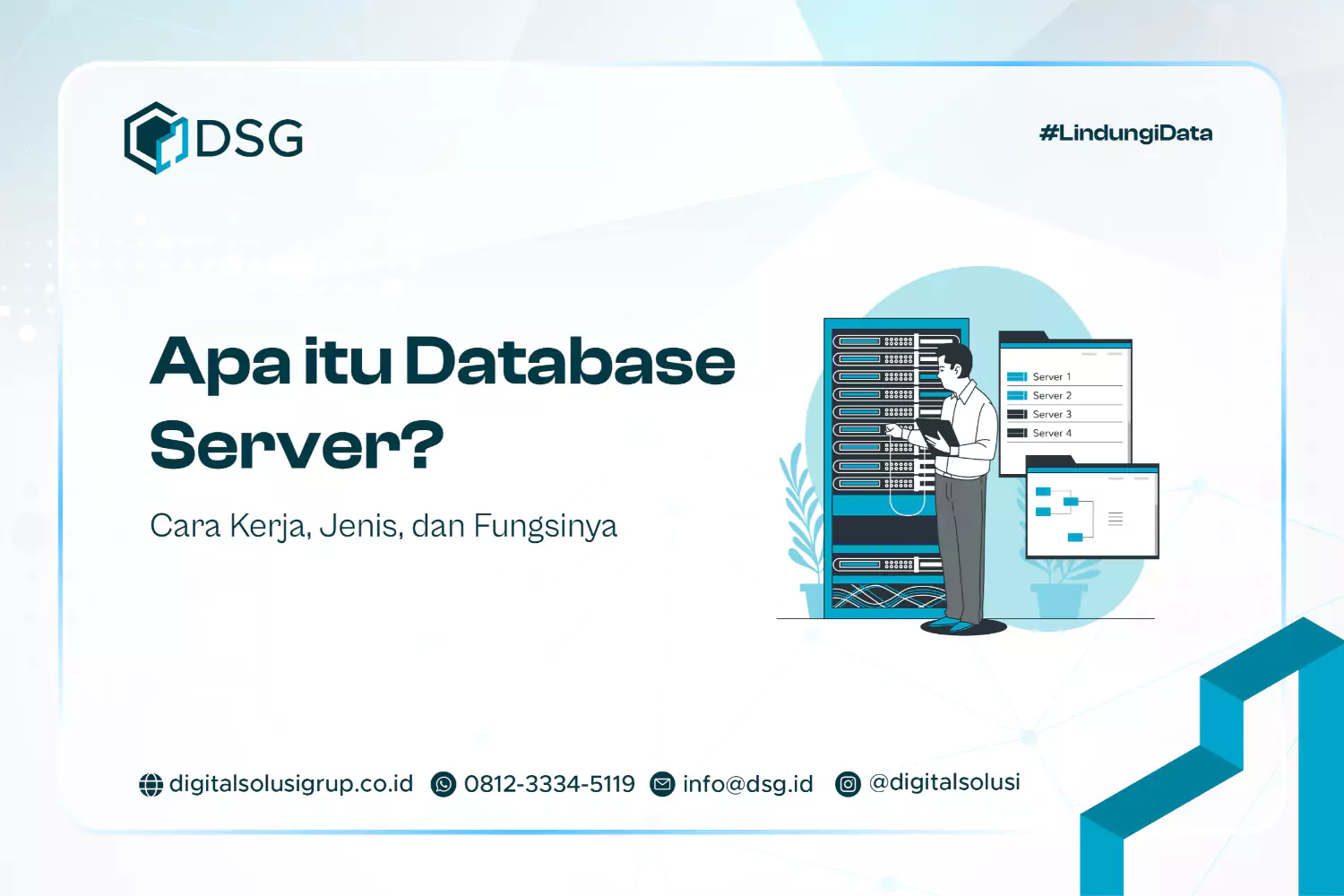 Apa itu Database Server? Cara Kerja, Jenis, dan Fungsinya