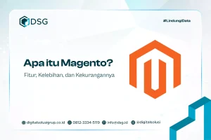 Apa itu Magento? Fitur, Kelebihan, dan Kekurangannya