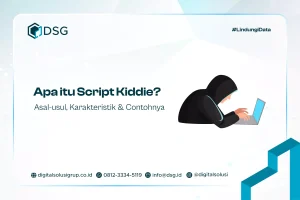 Apa itu Script Kiddie? Asal-usul, Karakteristik & Contohnya