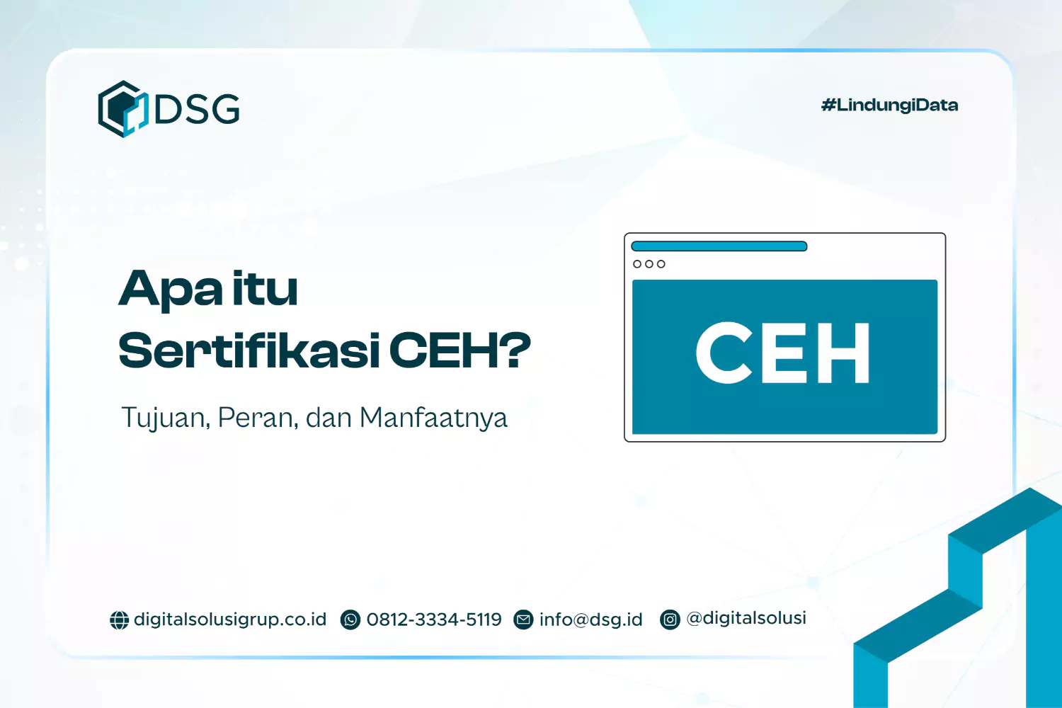 Apa itu Sertifikasi CEH? Tujuan, Peran, dan Manfaatnya