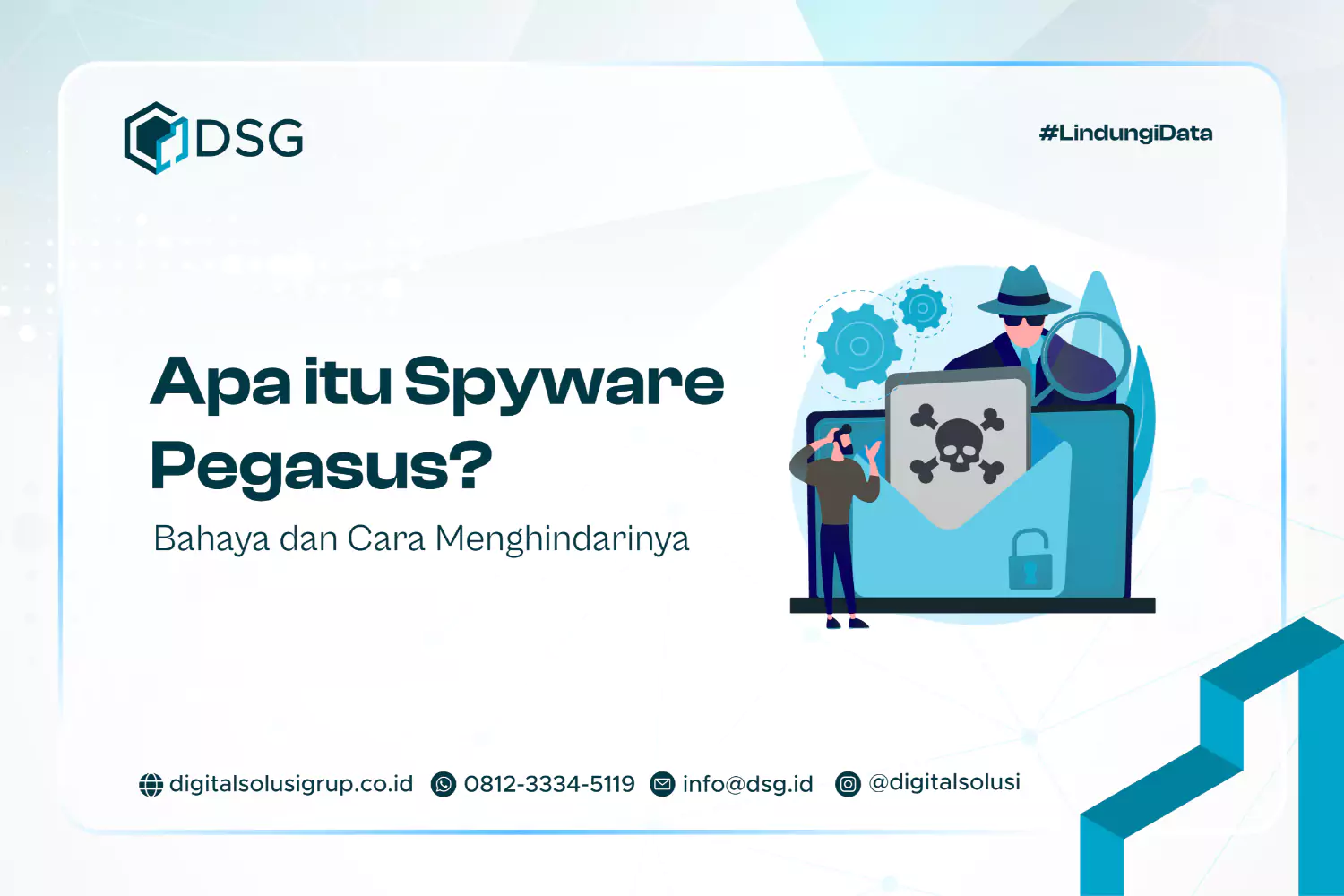 Apa itu Spyware Pegasus? Bahaya dan Cara Menghindarinya