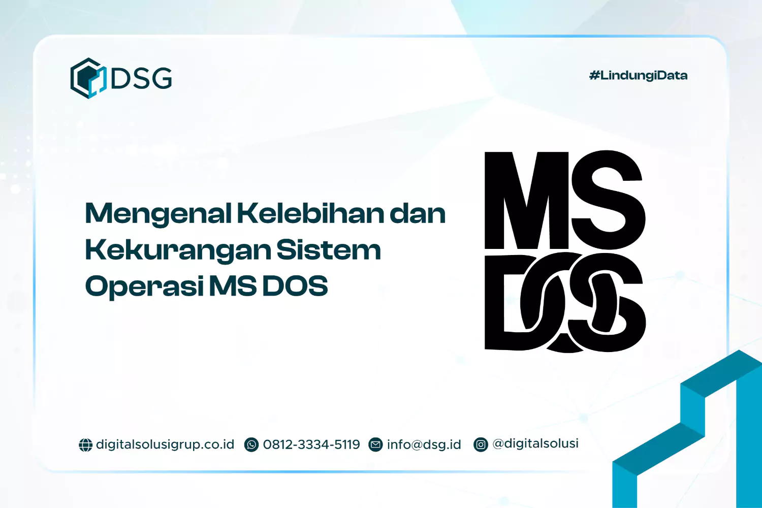 Mengenal Kelebihan dan Kekurangan Sistem Operasi MS DOS​