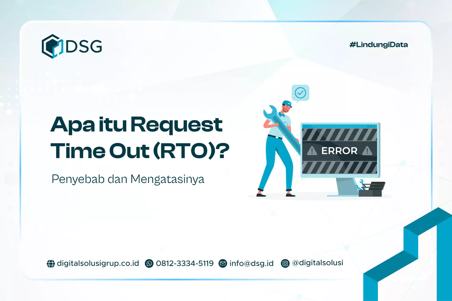 Apa itu Request Time Out (RTO)? Penyebab dan Mengatasinya