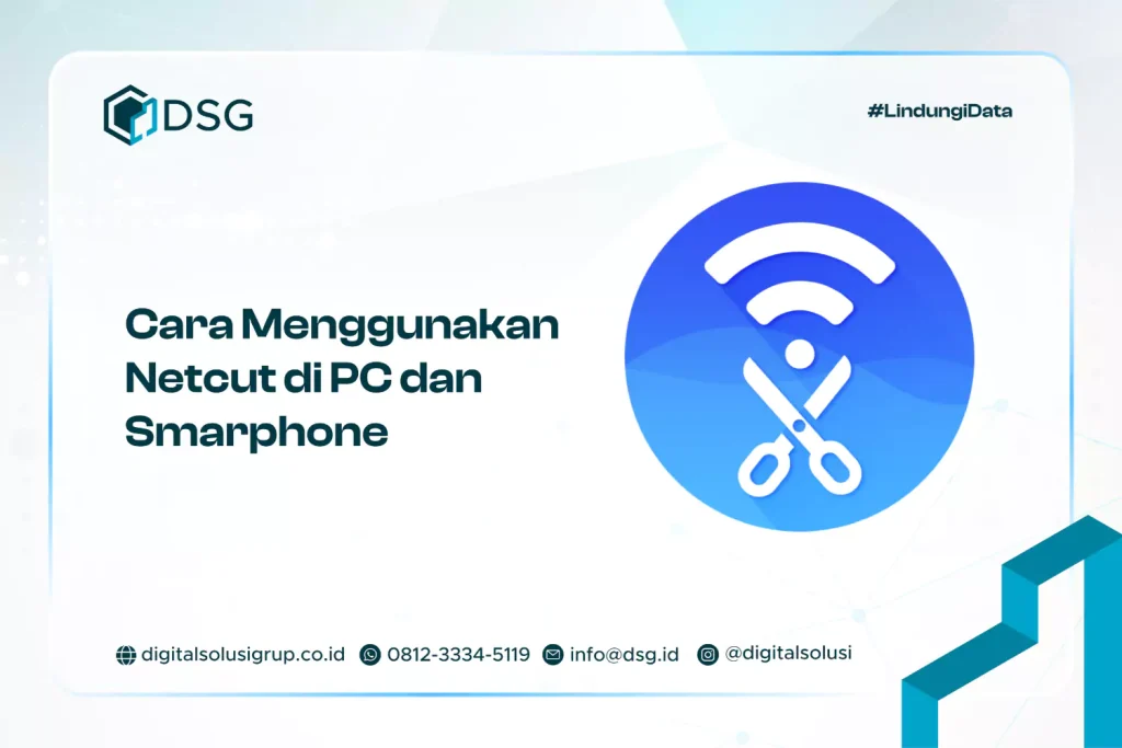 Cara Menggunakan Netcut di PC dan Smarphone