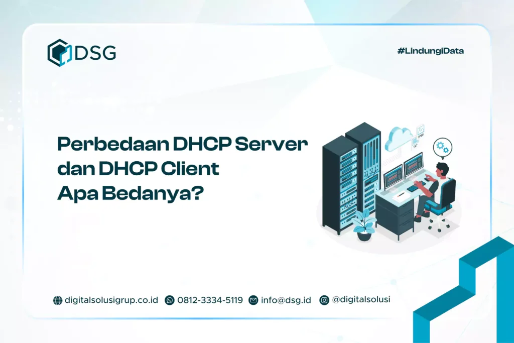 Perbedaan DHCP Server dan DHCP Client, Apa Bedanya?