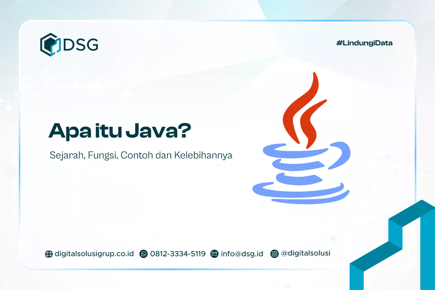Apa itu Java? Sejarah, Fungsi, Contoh dan Kelebihannya