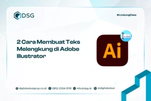2 Cara Membuat Teks Melengkung di Adobe Illustrator​