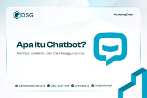 Apa itu Chatbot? Manfaat, Kelebihan, dan Cara Penggunaannya