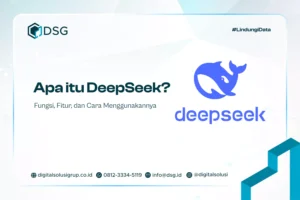 Apa itu DeepSeek? Fungsi, Fitur, dan Cara Menggunakannya