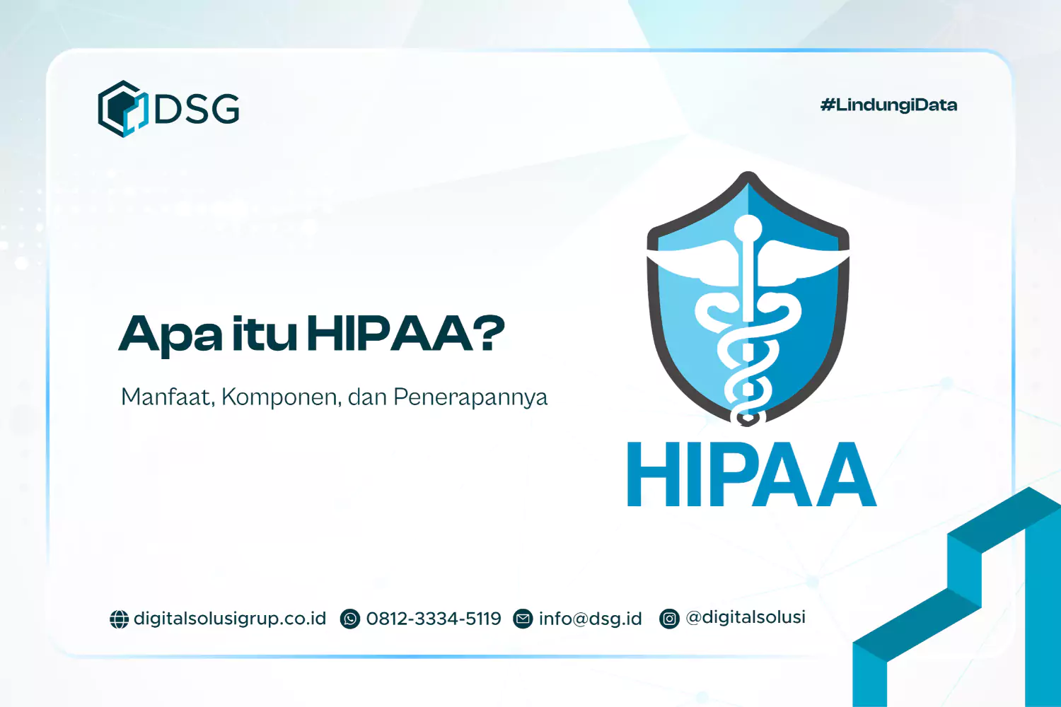 Apa itu HIPAA? Manfaat, Komponen, dan Penerapannya