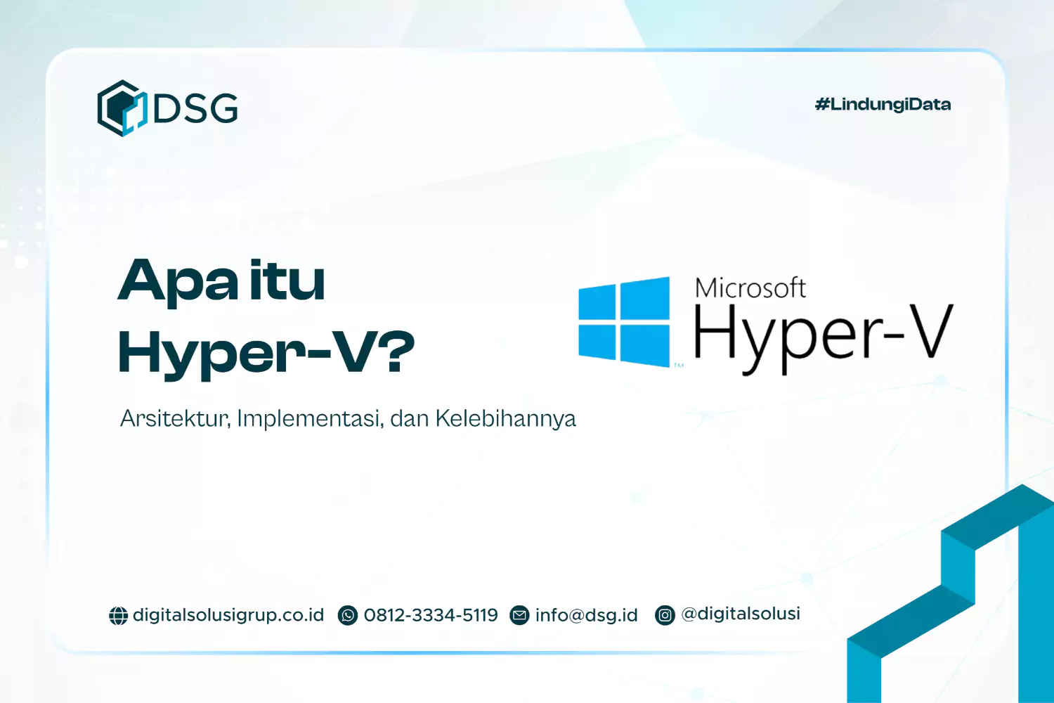 Apa itu Hyper-V? Arsitektur, Implementasi, dan Kelebihannya
