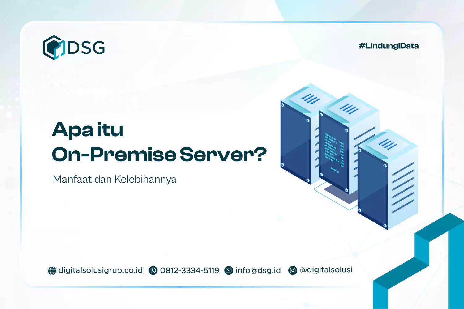 Apa itu On-Premise Server? Manfaat dan Kelebihannya