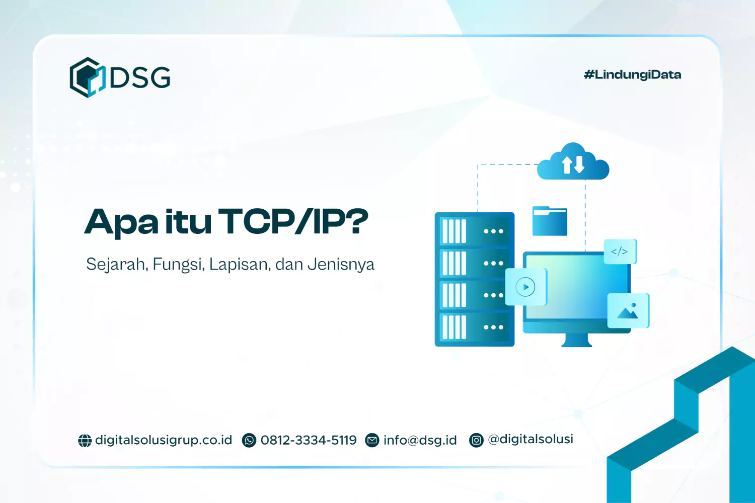 Apa itu TCP/IP? Sejarah, Fungsi, Lapisan, dan Jenisnya