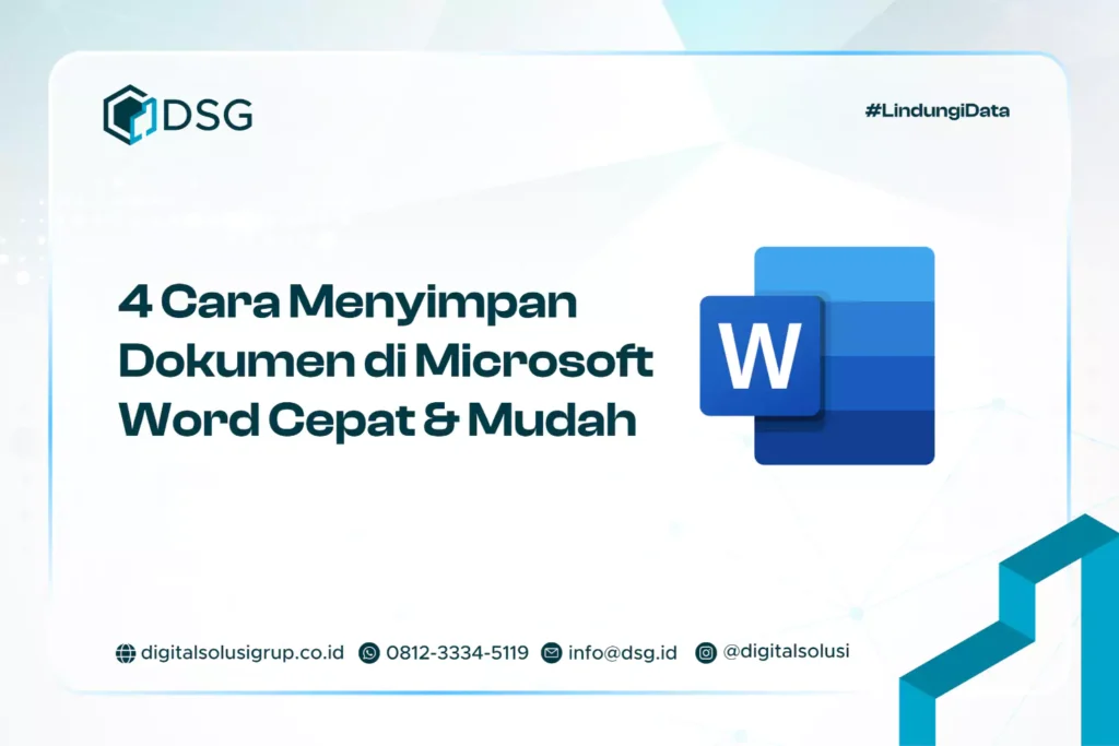 4 Cara Menyimpan Dokumen di Microsoft Word Cepat & Mudah