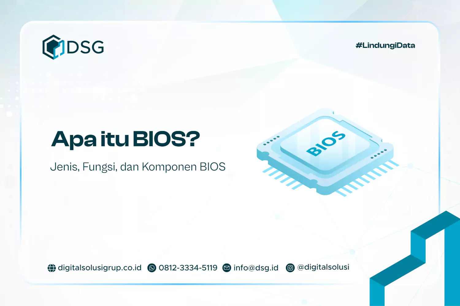 Apa itu BIOS? Jenis, Fungsi, dan Komponen BIOS