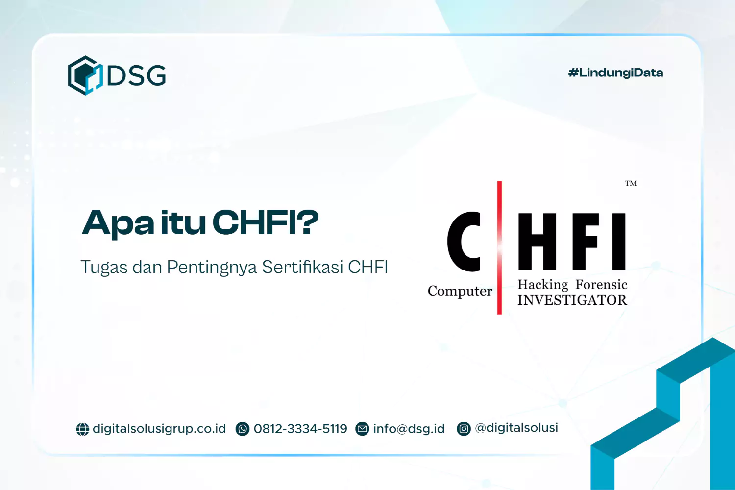 Apa itu CHFI? Tugas dan Pentingnya Sertifikasi CHFI