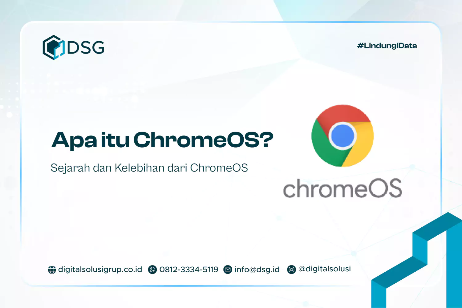 Apa itu ChromeOS? Sejarah dan Kelebihan dari ChromeOS