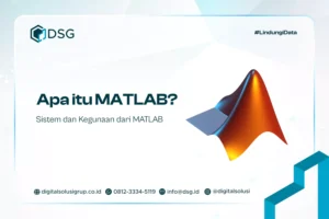Apa itu MATLAB? Sistem dan Kegunaan dari MATLAB