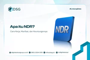 Apa itu NDR? Cara Kerja, Manfaat, dan Keuntungannya