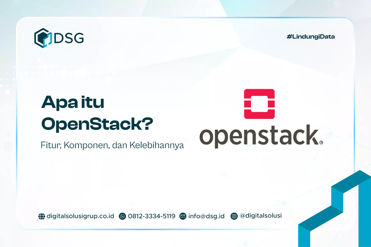 Apa itu OpenStack? Fitur, Komponen, dan Kelebihannya