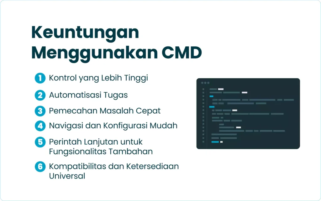 Keuntungan Menggunakan CMD