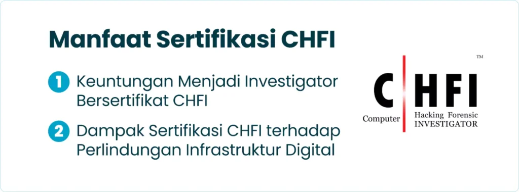 Manfaat Sertifikasi CHFI