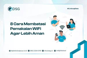 8 Cara Membatasi Pemakaian WiFi Agar Lebih Aman