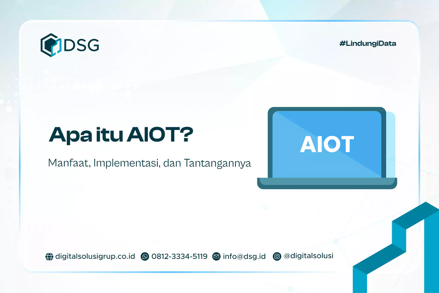 Apa itu AIOT? Manfaat, Implementasi, dan Tantangannya