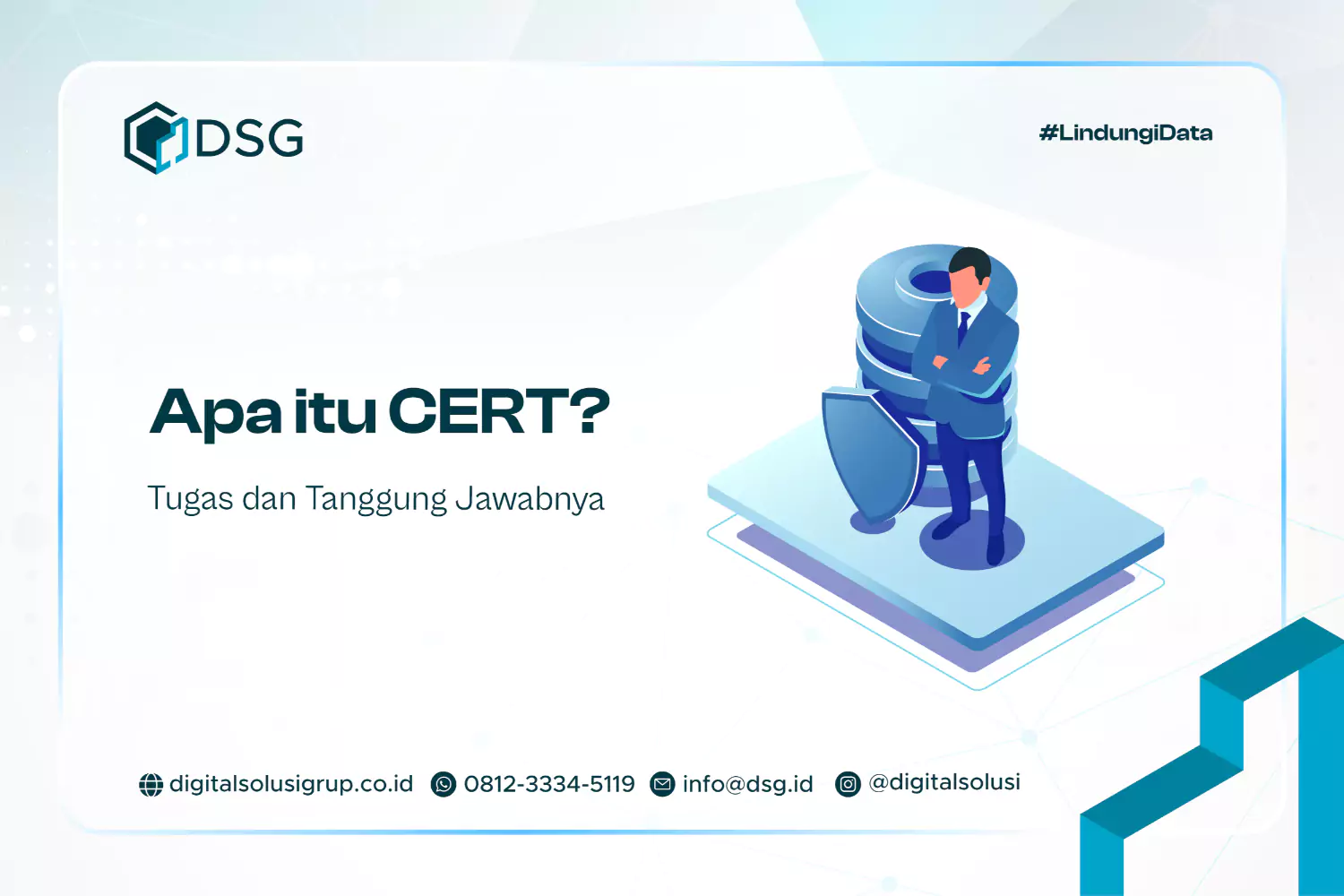 Apa itu CERT? Tugas dan Tanggung Jawabnya