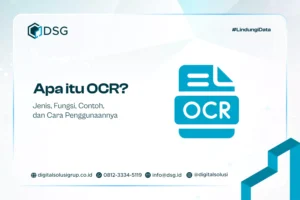 Apa itu OCR? Jenis, Fungsi, Contoh, dan Cara Penggunaannya