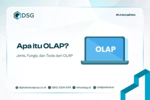 Apa itu OLAP? Jenis, Fungsi, dan Tools dari OLAP