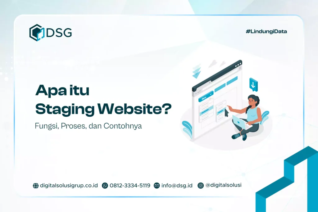 Apa itu Staging Website? Fungsi, Proses, dan Contohnya