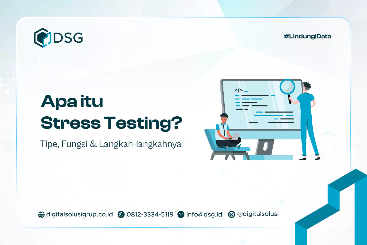 Apa itu Stress Testing? Tipe, Fungsi & Langkah-langkahnya