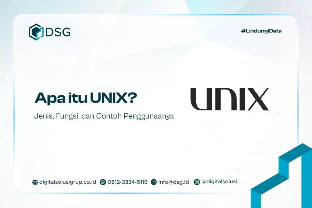 Apa itu UNIX? Jenis, Fungsi, dan Contoh Penggunaanya