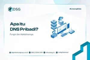 Apa itu DNS Pribadi? Fungsi dan Kelebihannya