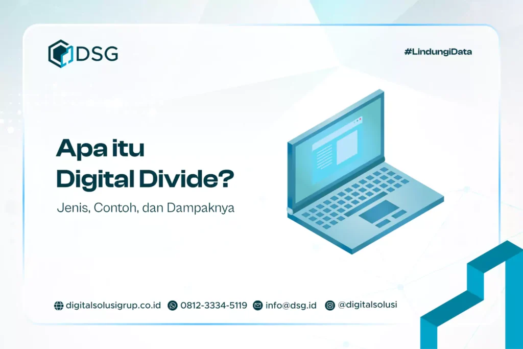 Apa itu Digital Divide? Jenis, Contoh, dan Dampaknya
