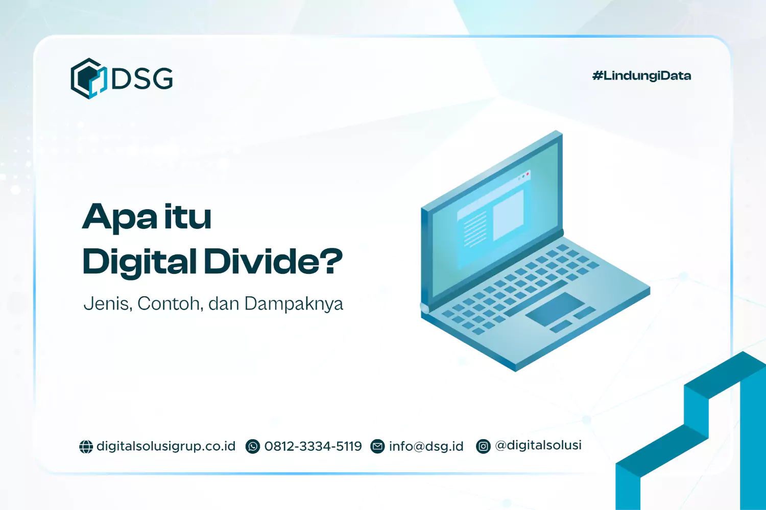 Apa itu Digital Divide? Jenis, Contoh, dan Dampaknya