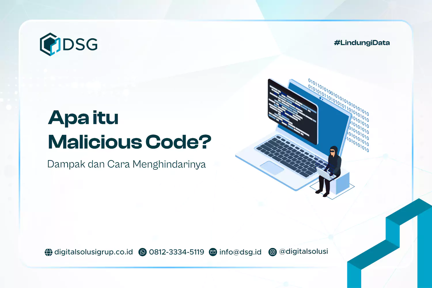Apa itu Malicious Code? Dampak dan Cara Menghindarinya