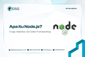 Apa itu Node.js? Fungsi, Kelebihan, dan Daftar Frameworknya